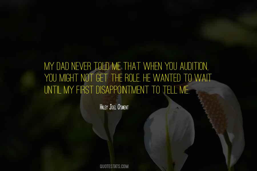 You Never Wanted Me Quotes #1434068