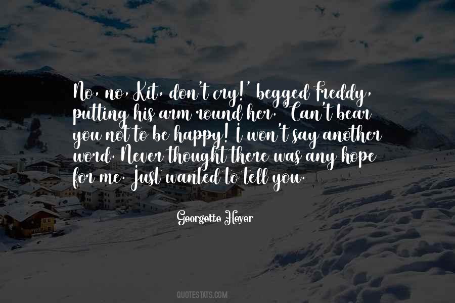 You Never Wanted Me Quotes #1557005