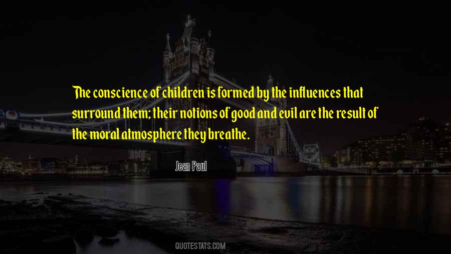 Quotes About Good Influences #1243096