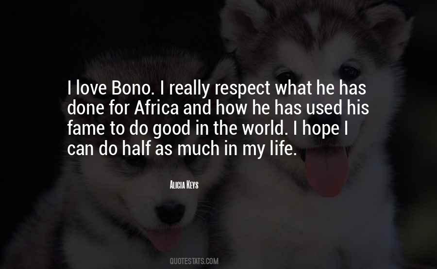 Quotes About Good In The World #1124666