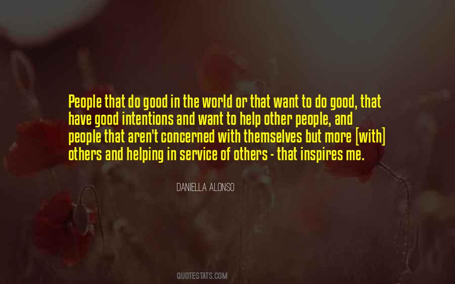 Quotes About Good In The World #1287437