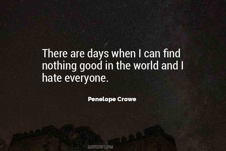 Quotes About Good In The World #1720600
