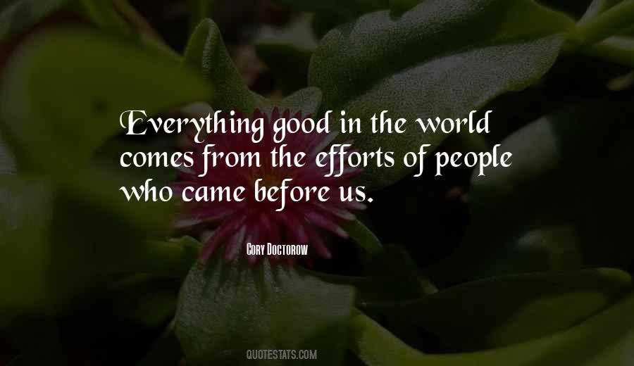 Quotes About Good In The World #231624
