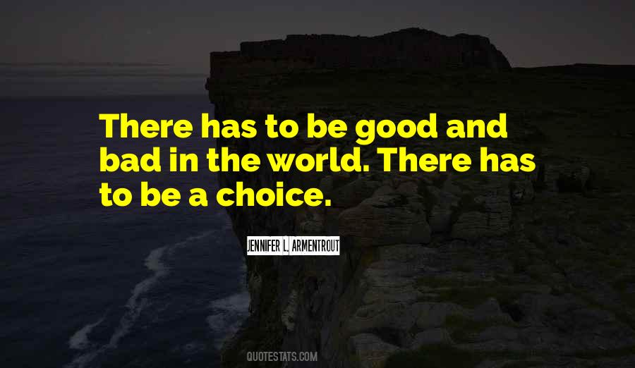 Quotes About Good In The World #31371