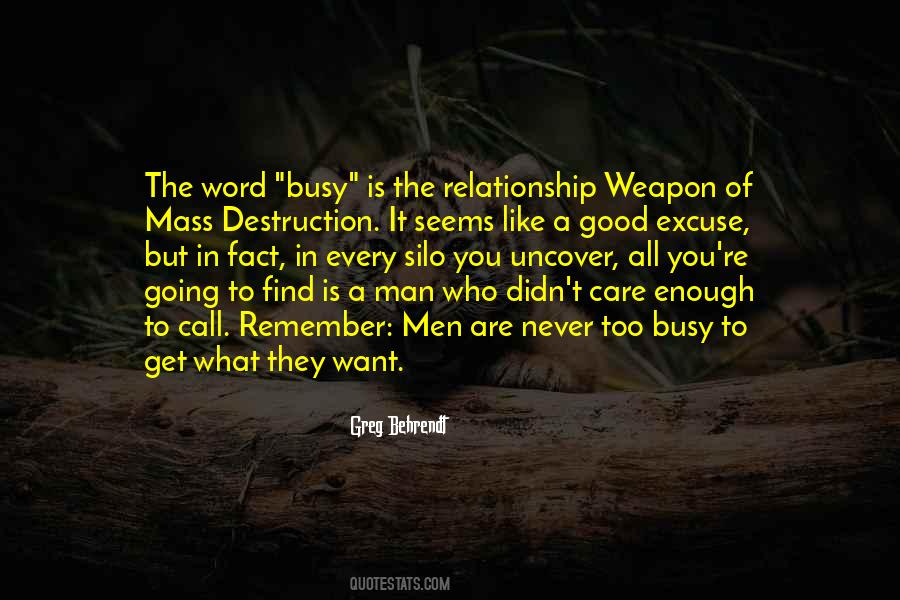 Too Busy For A Relationship Quotes #1566939