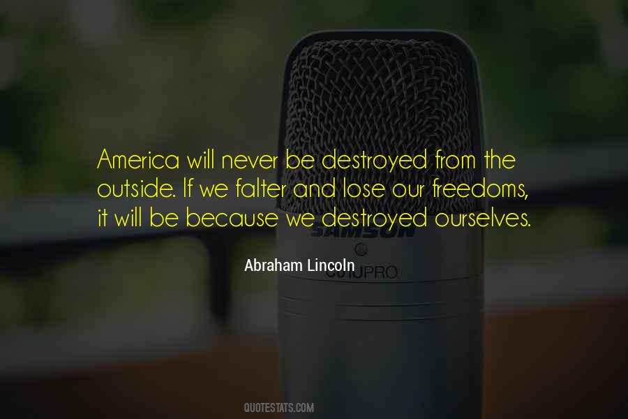 Abraham Lincoln America Quotes #1283358