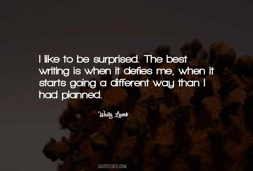 The Best Writing Quotes #1071609