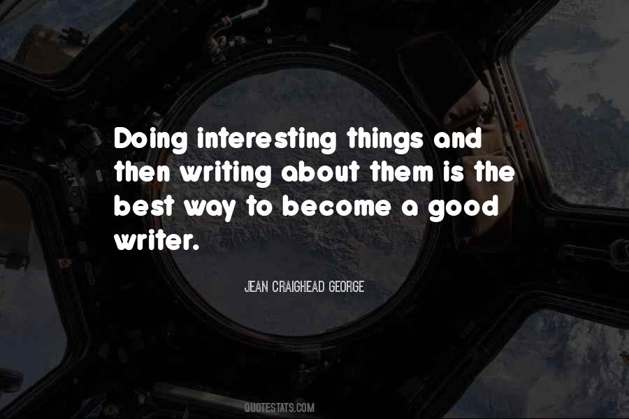 The Best Writing Quotes #634181