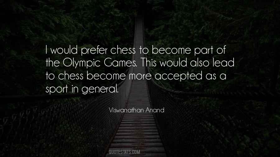 Chess Games Quotes #1517282