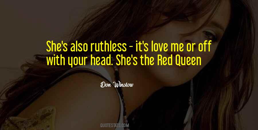 Queen Love Quotes #1415821