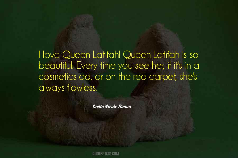 Queen Love Quotes #1694569