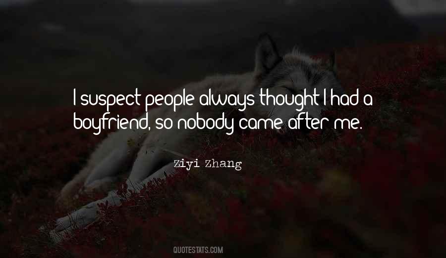 Nobody Boyfriend Quotes #139014