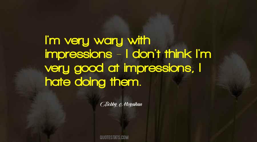 Quotes About Good Impressions #1342301