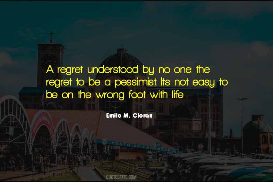 A Regret Quotes #720458