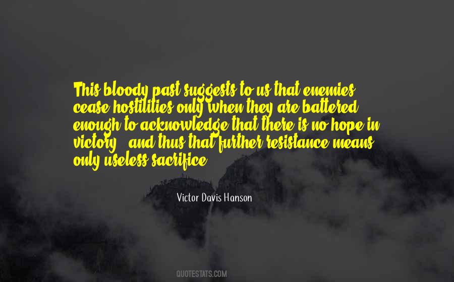 Sacrifice Victory Quotes #1065422