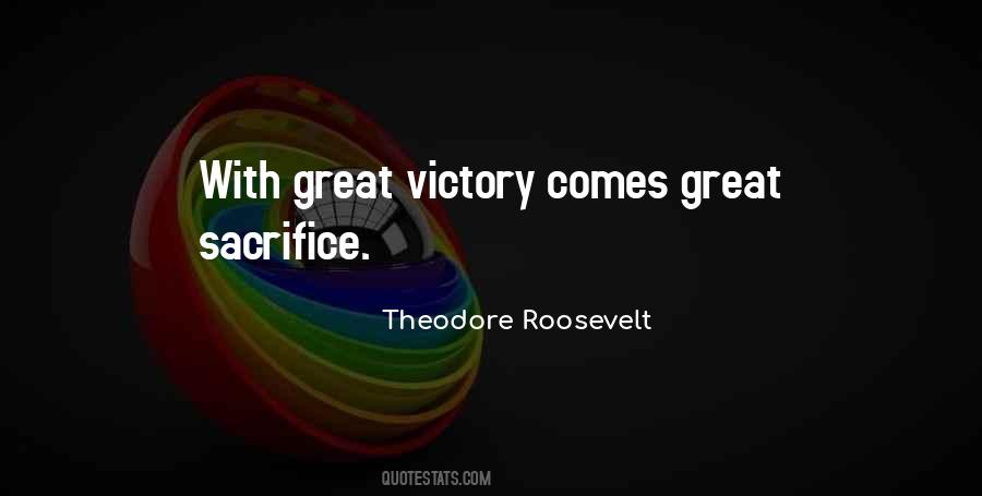 Sacrifice Victory Quotes #251193