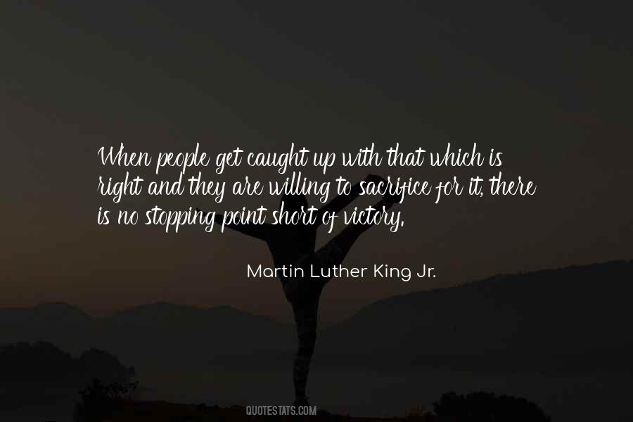 Sacrifice Victory Quotes #862913