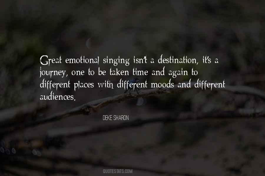 Singing With Emotion Quotes #1209052
