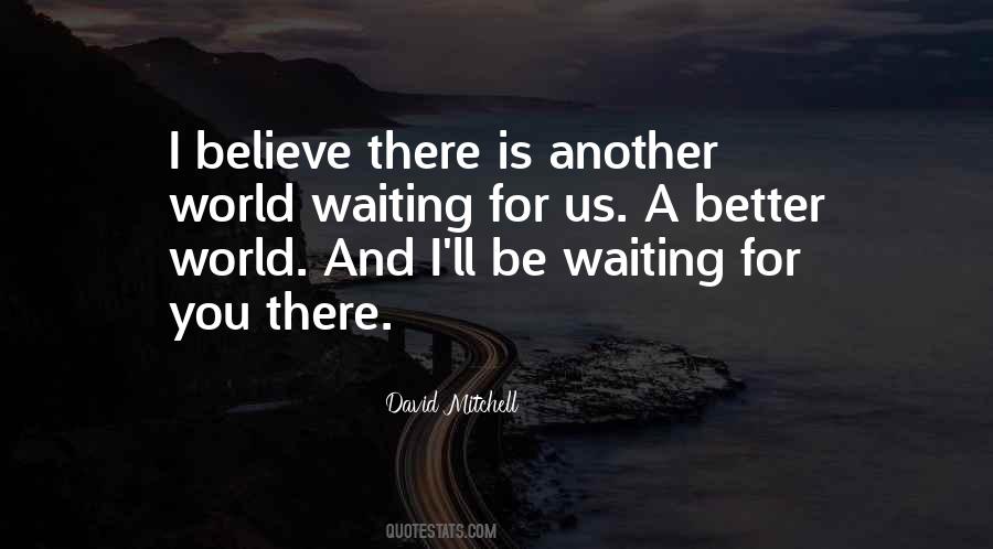 Ben Lionel Scott Quotes #1362829