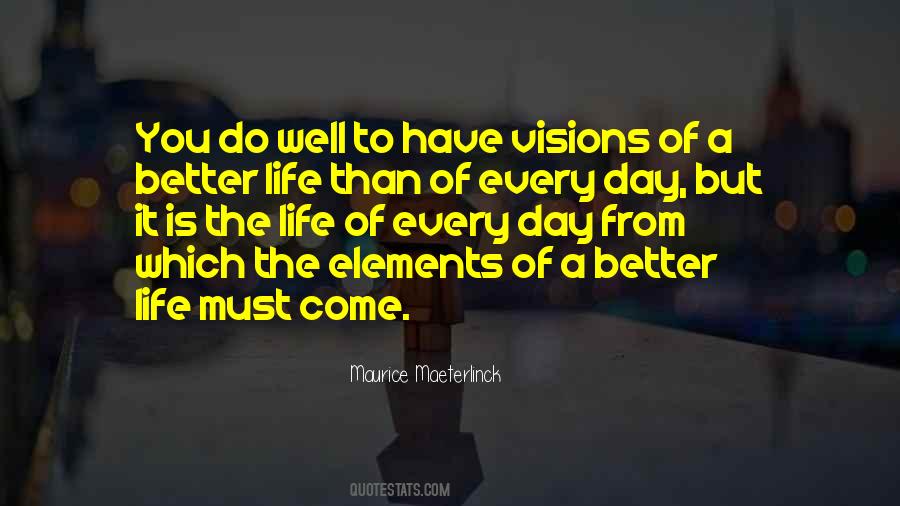 Vision Come To Life Quotes #1283427