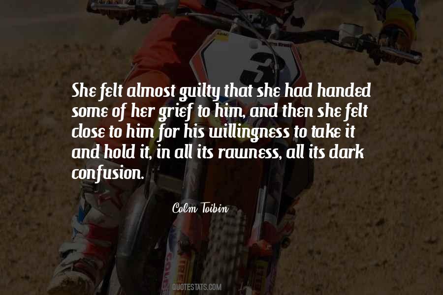 Hold Her Close Quotes #1403571