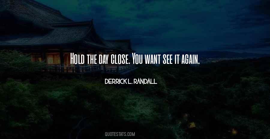 Hold Her Close Quotes #421451