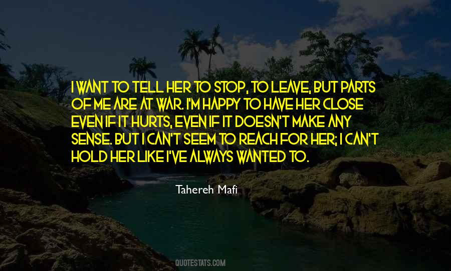 Hold Her Close Quotes #930516