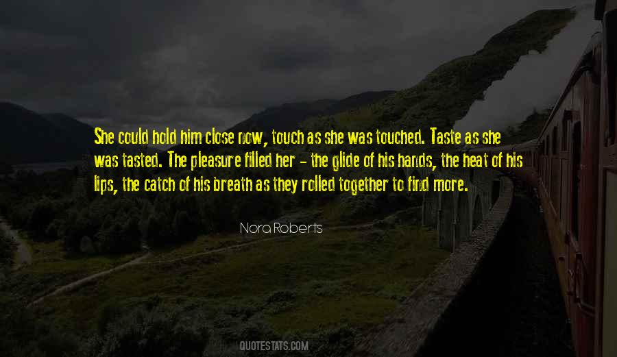 Hold Her Close Quotes #989288