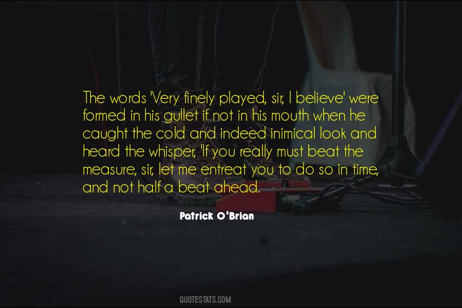 I Believe In You And Me Quotes #1169062