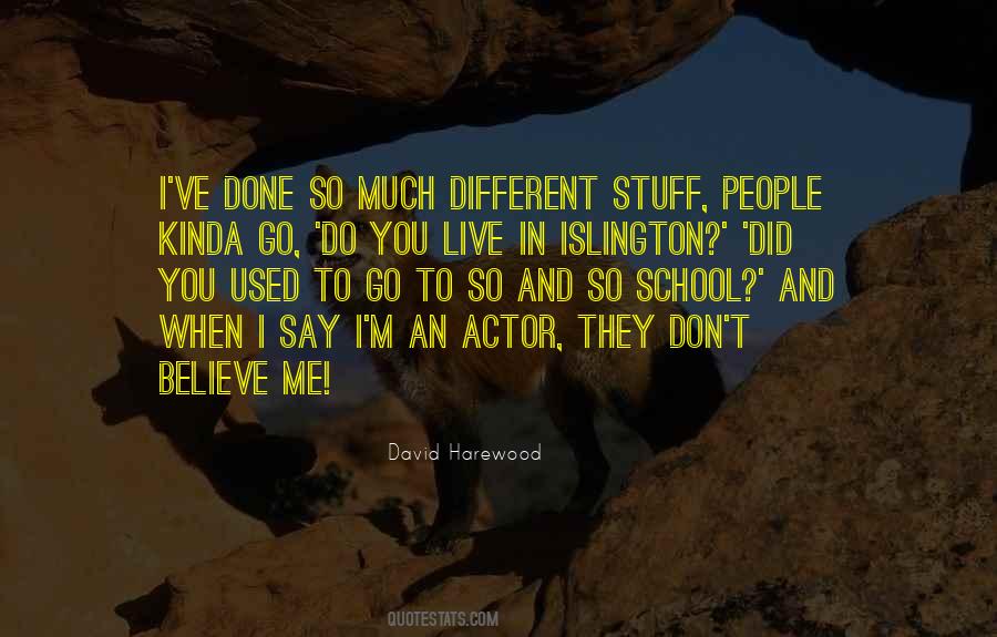 I Believe In You And Me Quotes #1492550