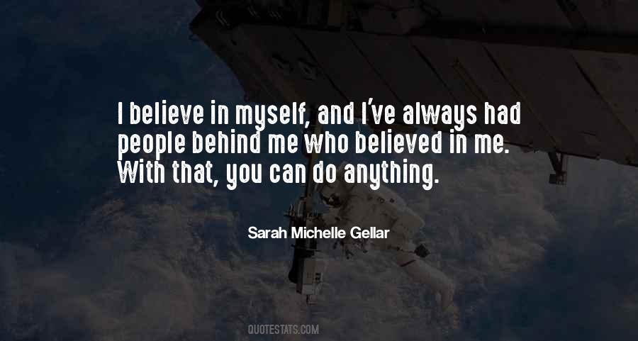 I Believe In You And Me Quotes #383413