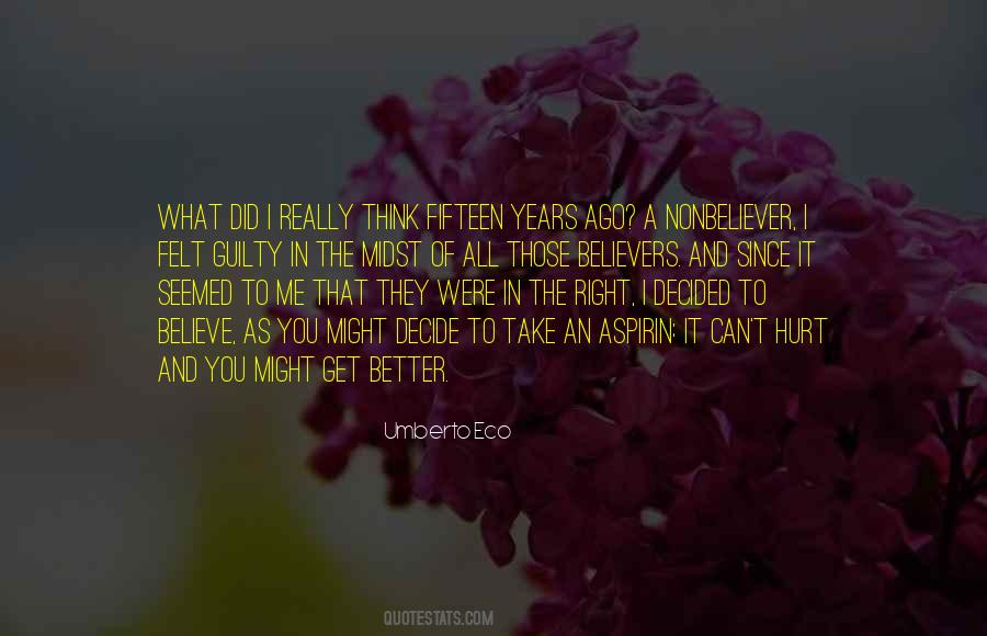 I Believe In You And Me Quotes #506324