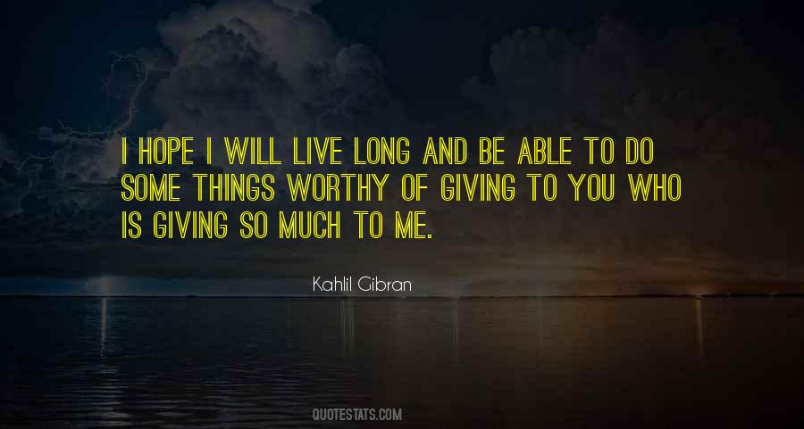 I Hope You Love Quotes #1194987