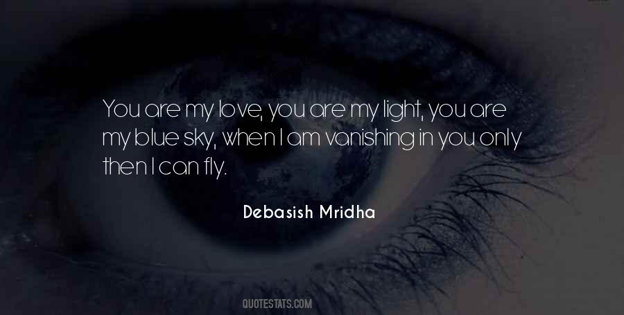 I Hope You Love Quotes #1639416