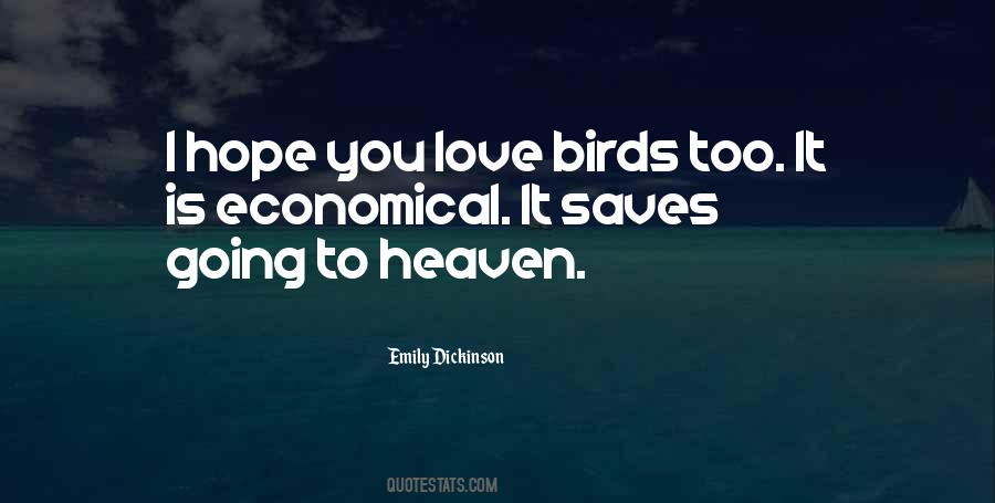 I Hope You Love Quotes #251108
