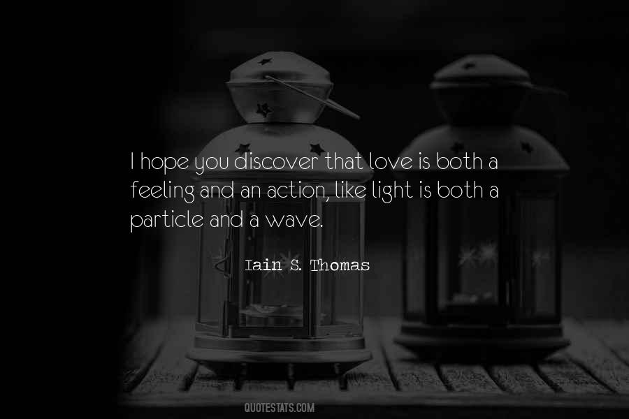 I Hope You Love Quotes #309310