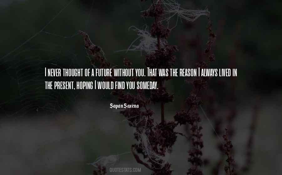 I Hope You Love Quotes #878730