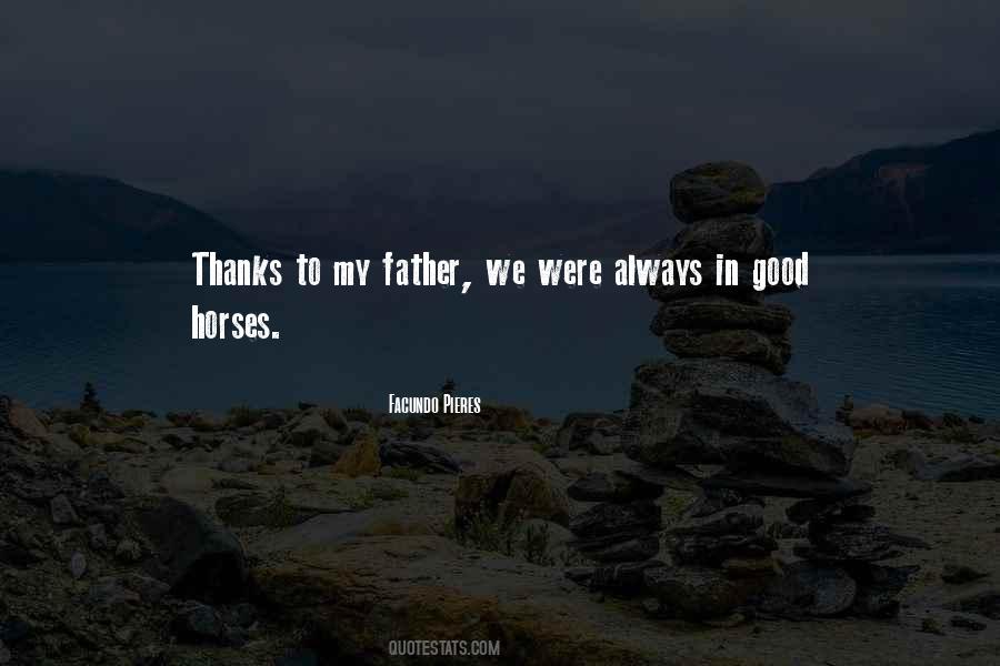 Quotes About Good Horses #1361252