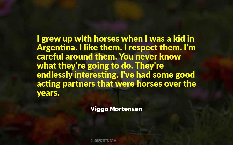 Quotes About Good Horses #980025