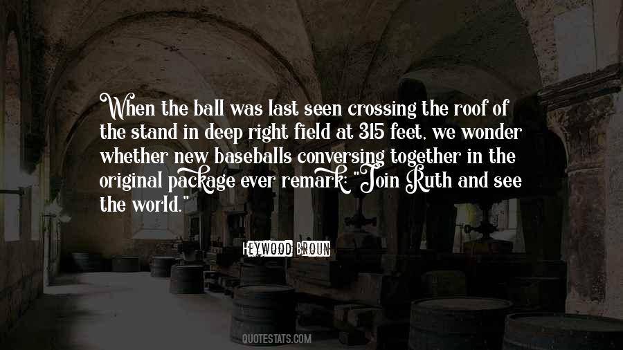 Ball At My Feet Quotes #1290626