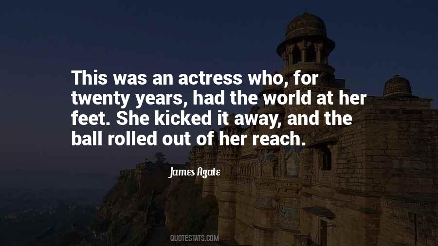 Ball At My Feet Quotes #435238