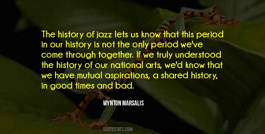 National Arts Quotes #1532620