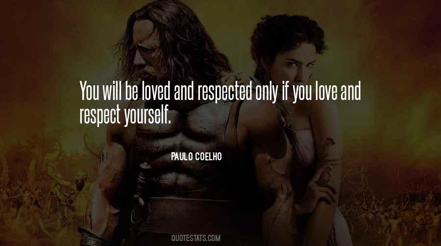 Respect And Love Yourself Quotes #462758