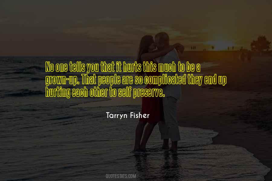 Be A Grown Up Quotes #1877126