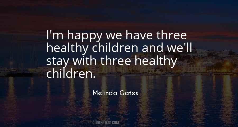 Positive Children Quotes #1570058