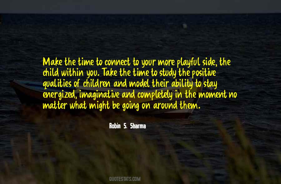 Positive Children Quotes #1729485