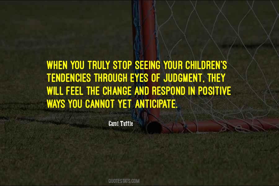 Positive Children Quotes #1811567