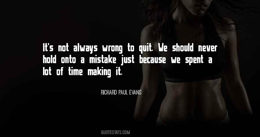 Wrong Mistake Quotes #1054643