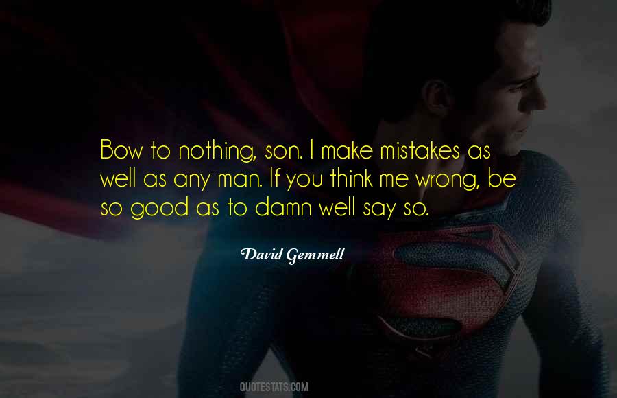 Wrong Mistake Quotes #1567616