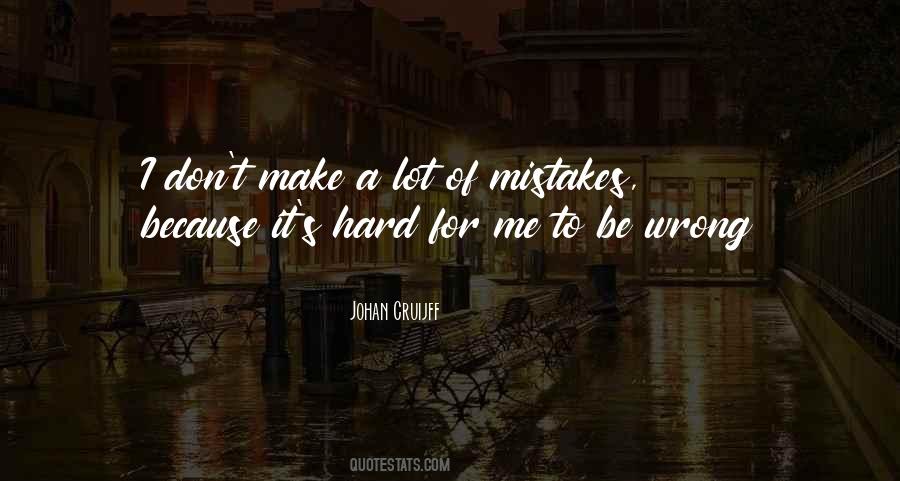 Wrong Mistake Quotes #210313